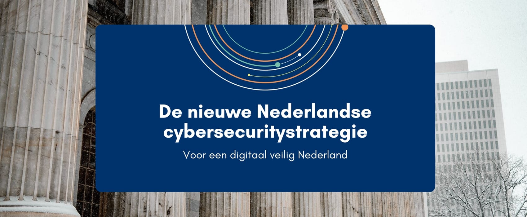 De nieuwe Nederlandse cybersecuritystrategie