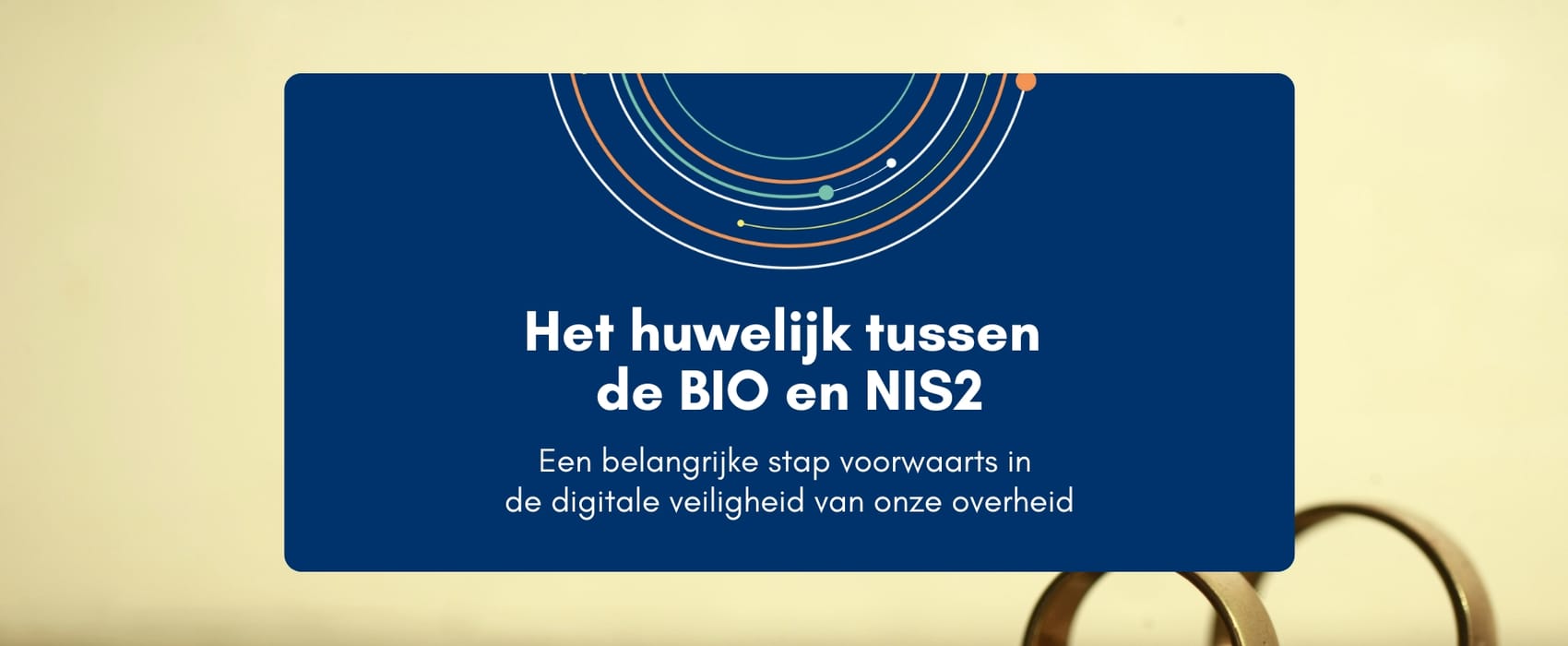 Het huwelijk tussen de BIO en NIS2