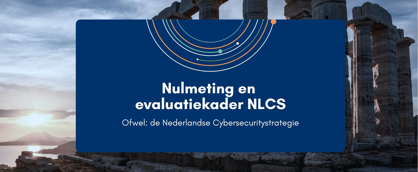 Nulmeting en evaluatiekader NLCS
