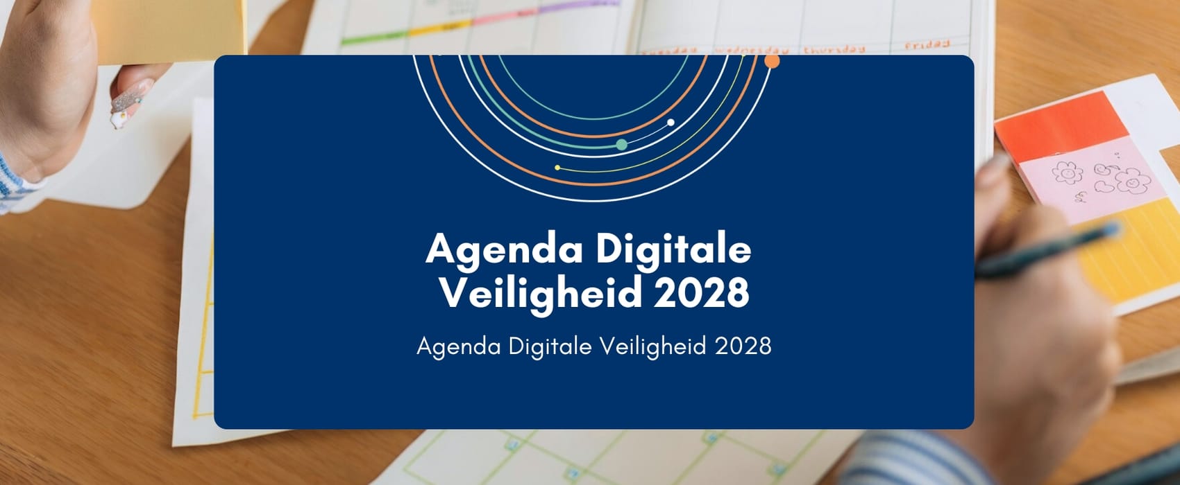 Agenda Digitale Veiligheid 2028