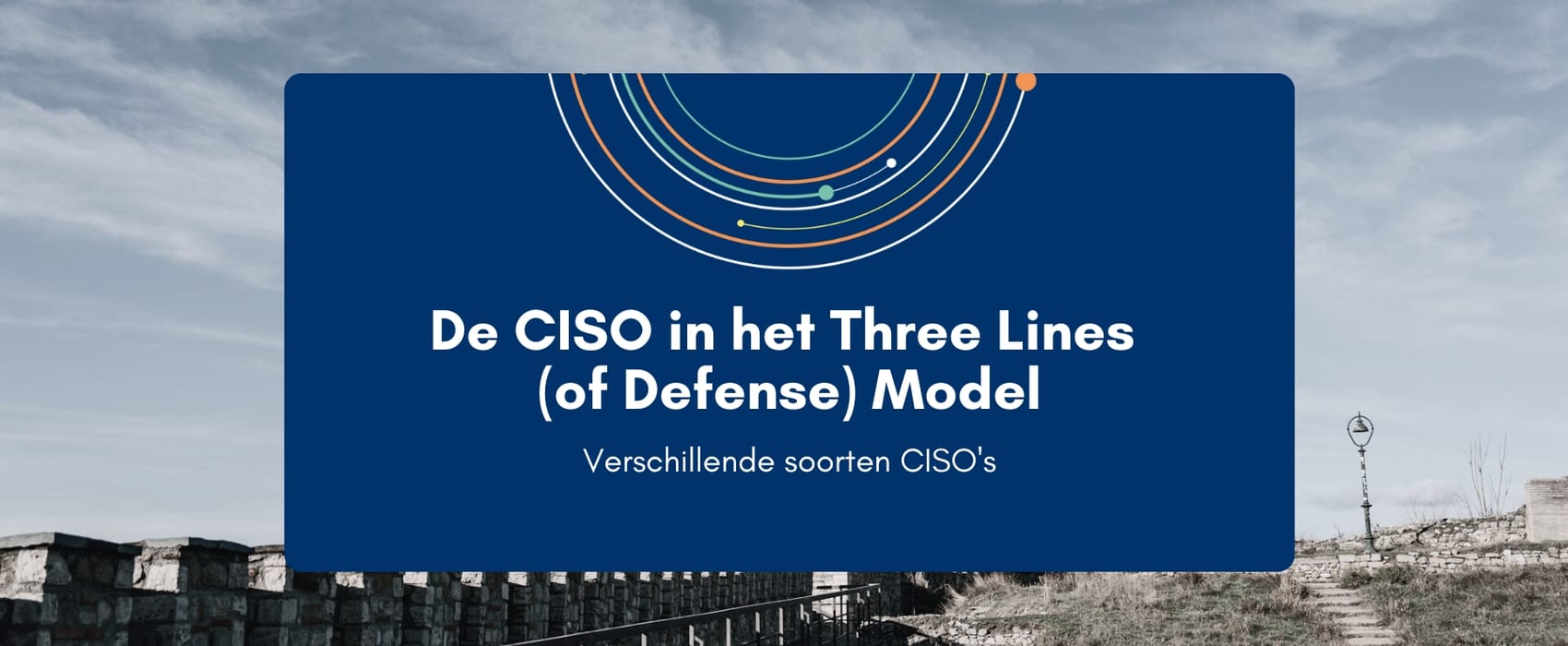 De CISO in het Three Lines Model
