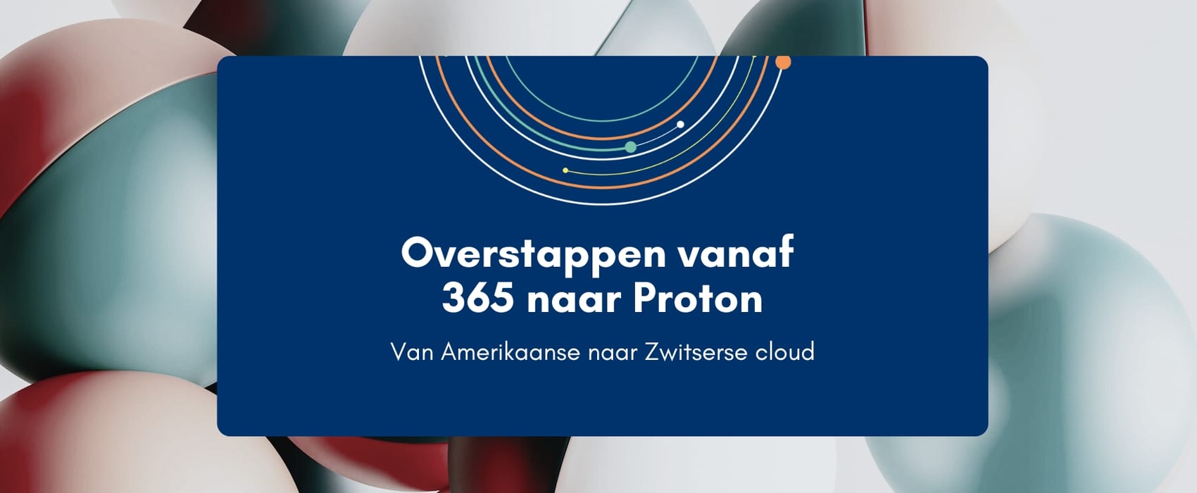 Overstappen vanaf 365 naar Proton