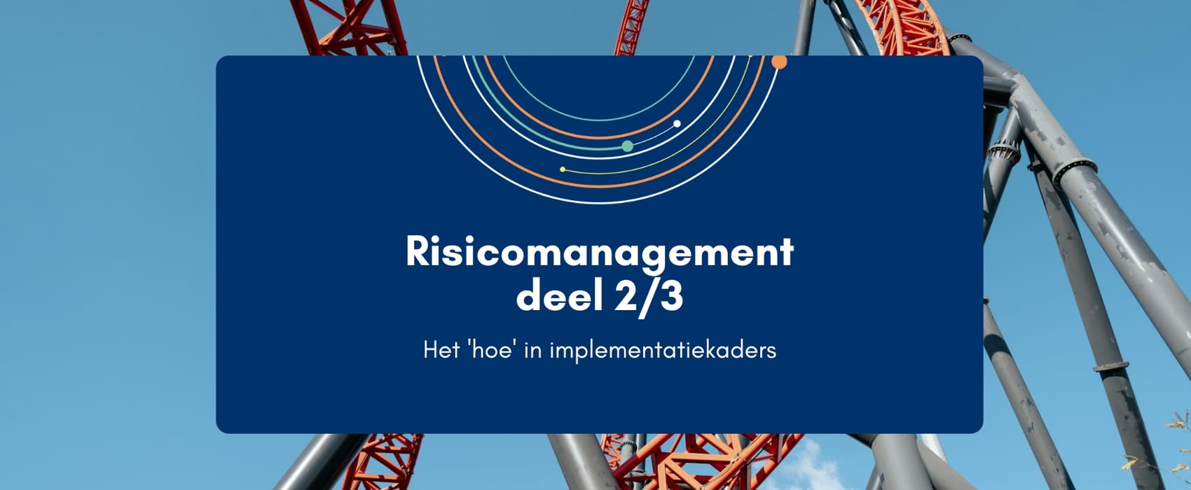 Risicomanagement deel 2/3