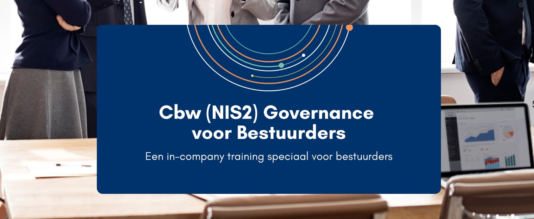 Cbw (NIS2) Governance voor Bestuurders