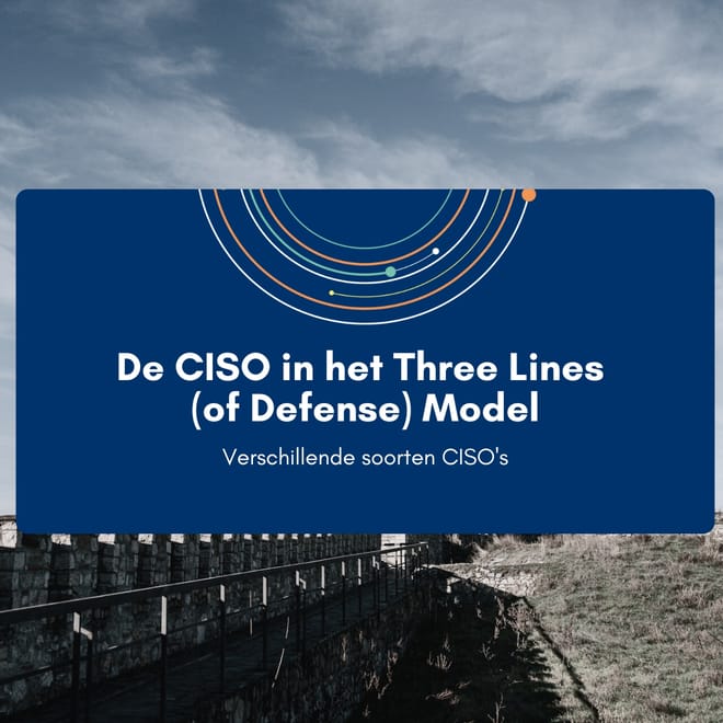 Afbeelding bij: De CISO in het Three Lines Model