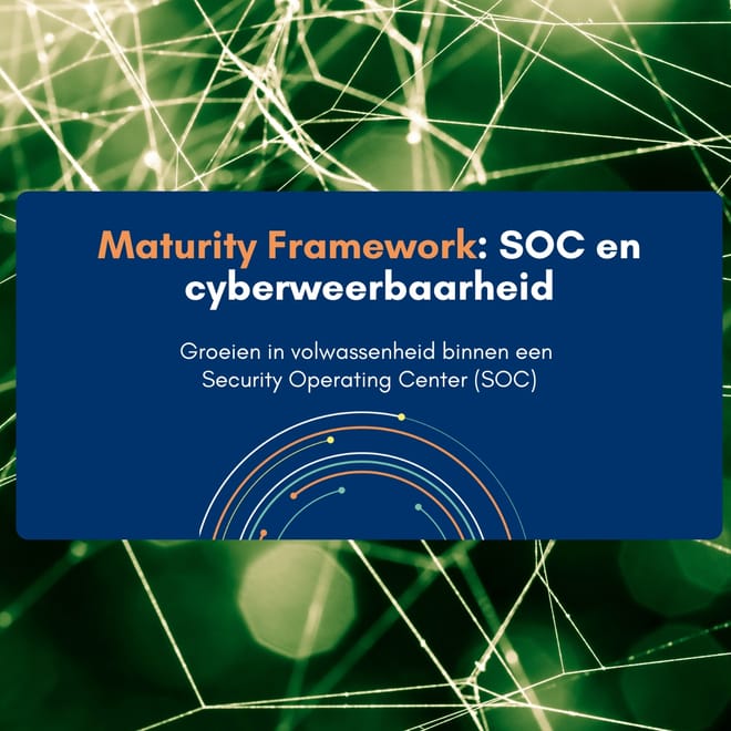 Afbeelding bij: Maturity Framework SOC