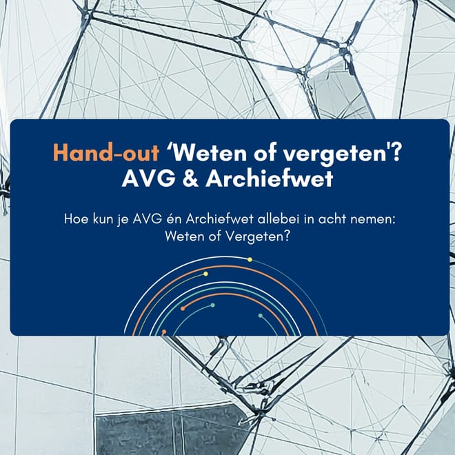 Afbeelding bij: Hand-out AVG & Archiefwet