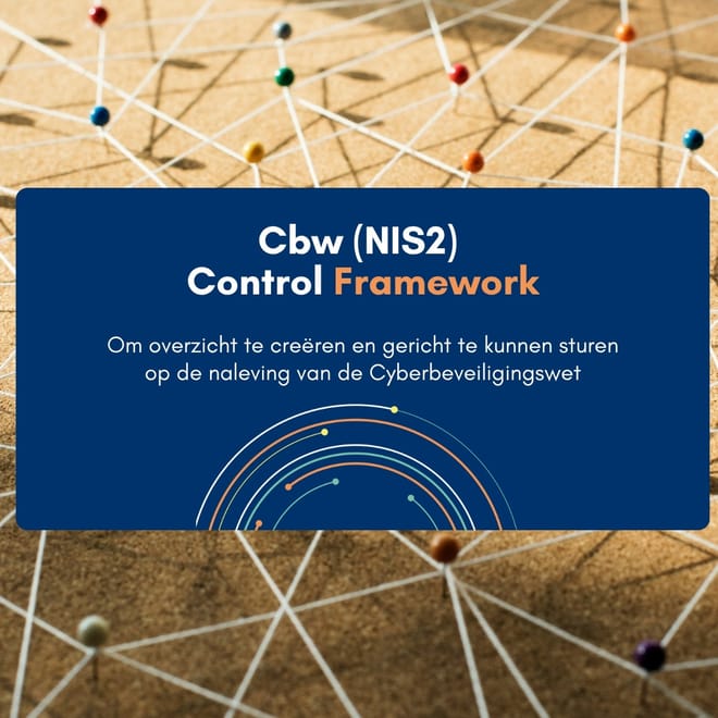 Afbeelding bij: Cbw (NIS2)  Control Framework