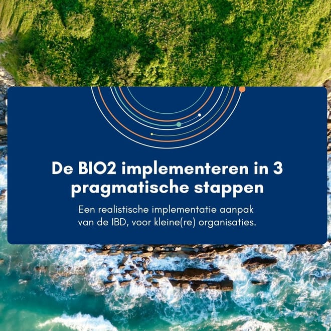 Afbeelding bij: De BIO2 implementeren in 3 pragmatische stappen